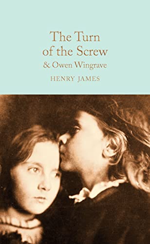 The Turn of the Screw and Owen Wingrave (Macmillan Collector's Library) von Pan Macmillan
